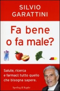 Fa bene o fa male